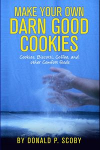 Make Your Own Darn Good Cookies available on Amazon